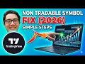 TradingView Non-Tradable Symbol Here s the Quick Fix