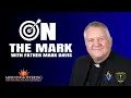 On the Mark with Father Mark Davis 26