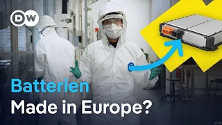 Batteriefabriken in Europa: Aufholjagd gegen China