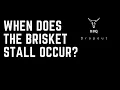 When Does The Brisket Stall Usually Occur Explained
