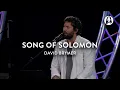 Download Lagu Song of Solomon / Lord, Prepare Me to Be a Sanctuary | Jesus Image | David Brymer