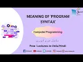 Meaning of program syntax Computer Science Lecture Sabaq pk