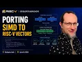 Porting SIMD to RISC-V Vectors