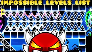 The HARDEST Impossible Levels In Geometry Dash 