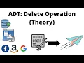 ADT Delete Operation Theory Data Structures Easy to Advanced