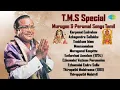 Download Lagu T.M.S Special Murugan \u0026 Perumal Songs Tamil | Karpanai Endralum | Ezhumalai Endru Sollu