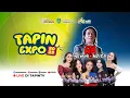 Lagu TAPIN EXPO 2025 - PENAMPILAN NEW MONATA (HIBURAN RAKYAT) di RANTAU - KALIMANTAN SELATAN
