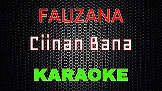 fauzana ciinan bana karaoke lmusical