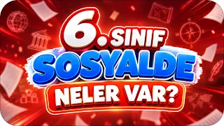 6. Sınıf Sosyalde Neler Var ❓Bu Yıl Öğreneceklerini Kaçırma!🎯