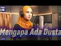 Mengapa Ada Dusta - Cover Dangdut Terbaik - Ecan Dangdut
