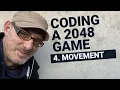 MOBILE GAME TUTORIAL FOR BEGINNERS Movement animation Coding a 2048 clone with