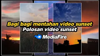 Download Bagi Bagi Mentahan Video Sunset Terbaru 2022 || Polosan Video Buat Quotes MP3
