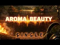 Lagu Aroma Beauty ( BitaCats Pro x FANT x TATUJOSH)