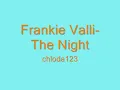 Frankie Valli-The Night