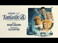 Download Lagu Michael Giacchino: The Fantastic Four - First Steps Theme [Extended by Gilles Nuytens]