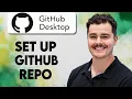 How To Set Up GitHub Repo With GitHub Desktop 2026 Guide