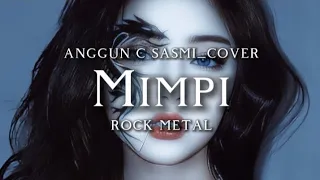  anggun c sasmi mimpi cover rock metal 