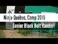 Ninja-Québec - Senior Black Belts Randori @ Camp 2019