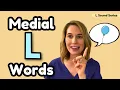 L Sound in Medial Position Word Practice Speech Therapy for Kids