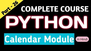 Calendar Module in Python Calendar Module Functions M3R5 Course by Codology World