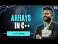 Lec-34: Array in C++ Programming