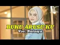 Lagu Lirik Lagu Buku Arusu'ku Voc. Natasya