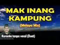 Download Lagu Mak inang kampung karaoke melayu deli duet versi mix