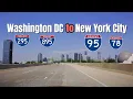 Washington DC to New York City Road trip from DC to NYC interstate 95 I 295 I 895 I 78