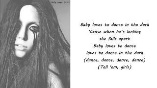 Lady Gaga - Dance In The Dark Explicit