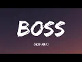 A2O MAY ‘BOSS’ (Lyrics)