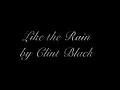 Clint Black-Like the Rain