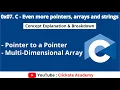 Even More Pointers 2D Arrays in C Tutorial 0x07 C - Even more pointers arrays and strings