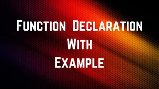 What is Function Declaration Syntax And Example In C Programming Lecture 21