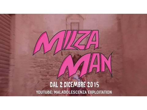 MilzaMan - Official Trailer [Full HD]