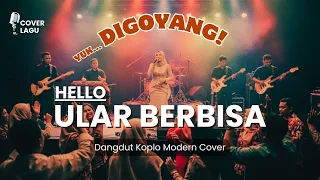  hello ular berbisa dangdut koplo modern cover versi cewek anggun u0026 elegan 