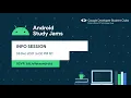 Android Study Jams Info Session GDSC BITD