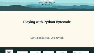 Scott Sanderson Joe Jevnik - Playing with Python Bytecode