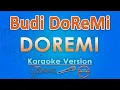 Download Lagu Budi DoReMi - Doremi (Karaoke) by GMusic