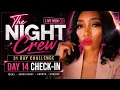 The Night Crew The 31 Day Challenge day 14