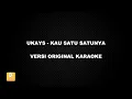 Download Lagu (KARAOKE) UKAYS - KAU SATU SATUNYA (Versi Original)