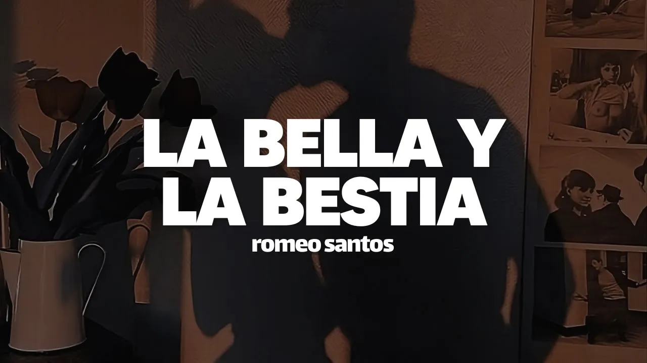 Romeo Santos - La Bella Y La Bestia (Letra)