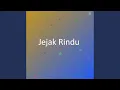 Download Lagu Jejak Rindu
