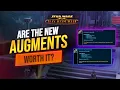 Are the New Augments 86 Worth It and How To Get Them - SWTOR Patch 7 6