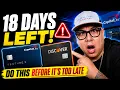 Capital One Discover Cardholders Are Running Out of Time