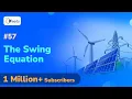 The Swing Equation - Power System Stability