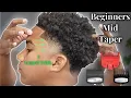 Mid Taper Step By Step Dummy Proof Taper