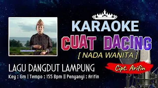 cuat dacing karaoke lirik nada wanita lagu dangdut lampung cipt u0026 voc arifin key gm