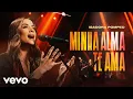 Download Lagu Isadora Pompeo - Minha Alma Te Ama (Ao Vivo)