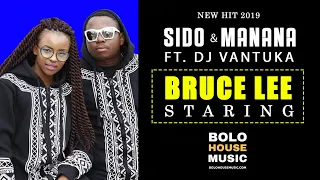 sido u0026 manana bruce lee staring ft dj vantuka new hit 2019 