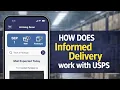How Does Informed Delivery work with USPS